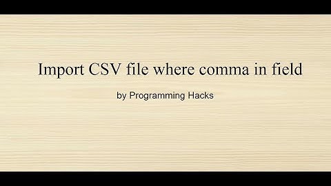 Import CSV file where comma in text field