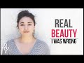 Real Beauty | I WAS WRONG | Alex G