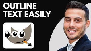 How to Easily Outline Text in Gimp (Full Guide)