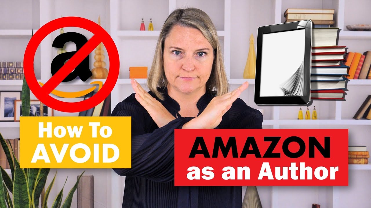 How to Avoid Publishing Your Book on Amazon as an Author - YouTube