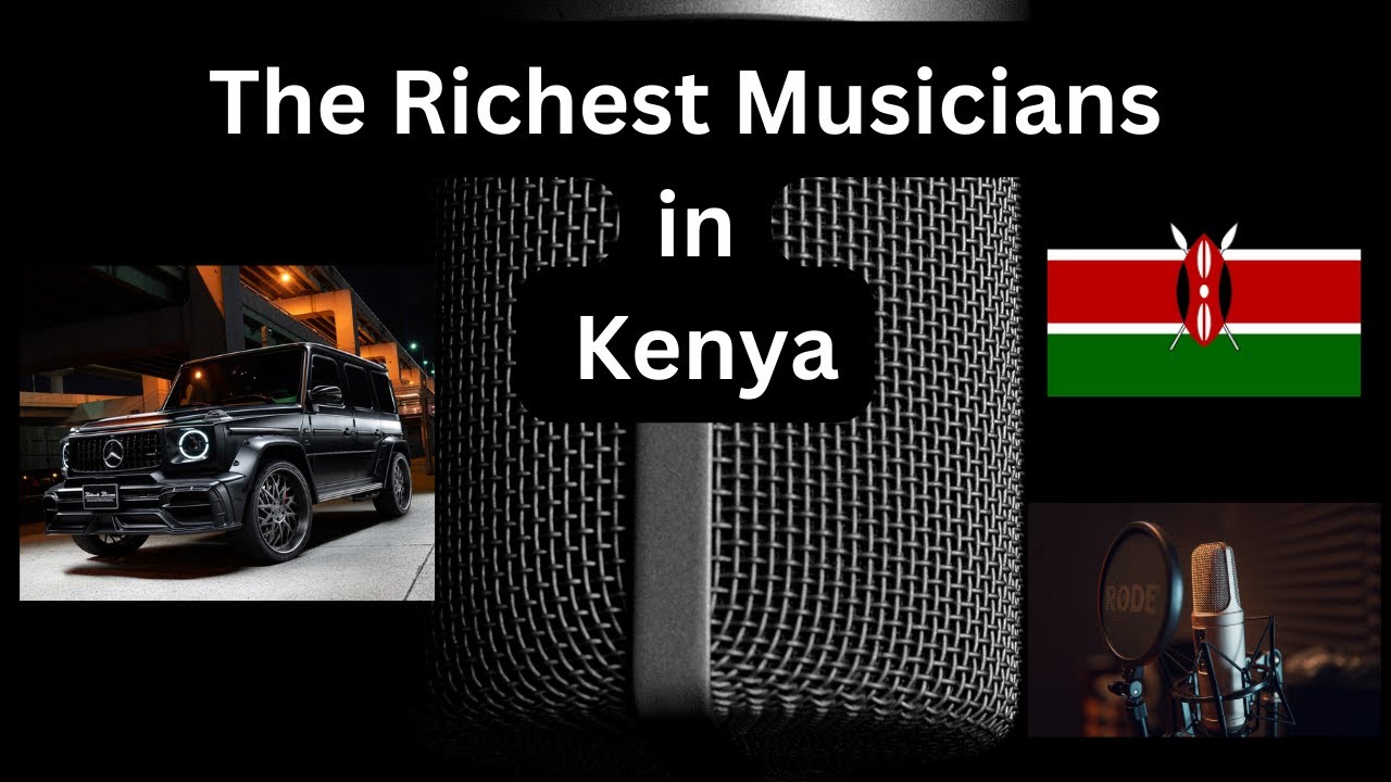 10 самых богатых музыкантов Кении 2025 года