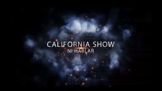 Video thumbnail of "California Show - Ni Hablar (Video Oficial)"