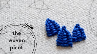 #21: woven picot stitch embroidery tutorial
