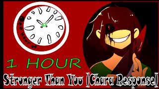 Stronger than You Chara Response「Undertale Parody」1 hour | One Hour of...
