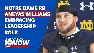 Notre Dame RB Aneyas Williams embracing leadership role
