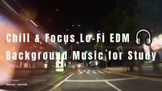 Download Lagu Chill \u0026 Focus Lo Fi EDM 🎧 Background Music for Study, Work \u0026 Everyday Moments MP3 Download Lagu Chill \u0026 Focus Lo Fi EDM 🎧 Background Music for Study, Work \u0026 Everyday Moments MP3