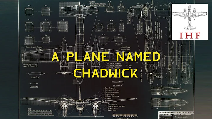 A Plane Named Chadwick