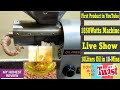 Just 5000rs 1850 watts high end mega oil expeller copper motor  honest review apimpex