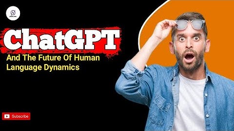 How ChatGPT Is Changing the Way We Speak | Video 36 | Ntalk15Eng