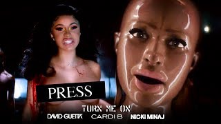 Nicki Minaj & Cardi B - TURN ME PRESSED "Turn Me On x Press" 🎩 [feat. David Guetta] (Mashup) | MV