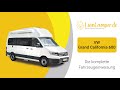 VW Grand California 600 - Die komplette Fahrzeugeinweisung