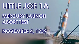 Little Joe 1A - Rocket Camera - Project Mercury - Launch Abort Test (1959/11/04) HD source