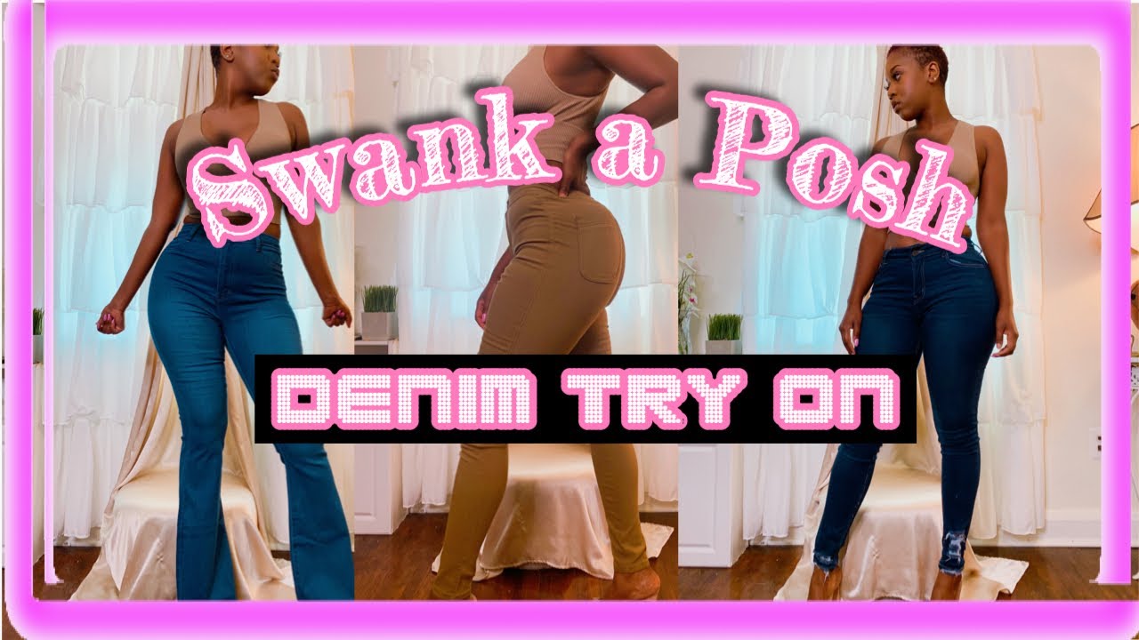 Swank a Posh denim review ( this stretch tho!!!)