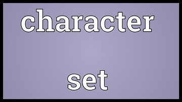 Character set Meaning