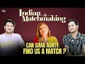 Honest review indian matchmaking season 2 web series  sima taparia  shubham rrajesh  mensxp