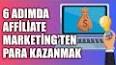 Affiliate Pazarlama ile İnternetten Para Kazanma ile ilgili video