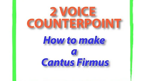 Counterpoint and Harmony CANTUS FIRMUS English