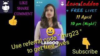 Loco Ladoo 11 April Night 10 Pm || 🎉Win free lives🎉 || Win 💰1 lakh Paytm Cash || Loco live game. screenshot 3