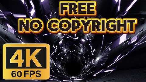 No Copyright Effects - Tunnel FX 14 || Free || 4K Ultra HD 60 FPS [Seamless LOOP]