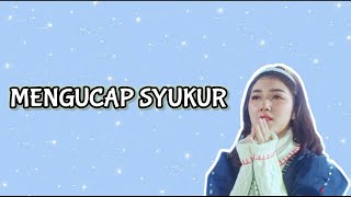 Lagu Rohani MENGUCAP SYUKUR - MELITHA SIDABUTAR [Lirik Lagu]