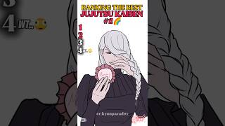 "Ranking the BEST Jujutsu Kaisen Characters #JujutsuKaisen #JJK #AnimeRanking #AnimeEdit #shorts