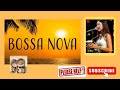 Bossa nova lovely collection 2022