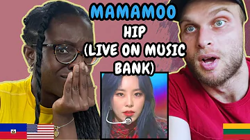 REACTION TO MAMAMOO (마마무) - HIP (Live at Music Bank) | FIRST TIME LISTENING TO MAMAMOO