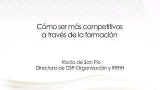 Cómo ser más competitivos a través de la formación · Empresa en Red