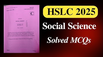 SOCIAL SCIENCE Solved MCQs| HSLC 2025| Class 10 | SEBA | You can learn
