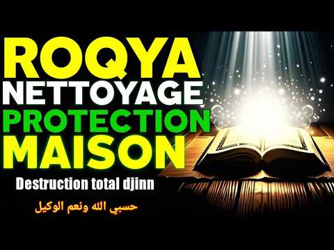 ROQYA PROTECTION MAISON ET FAMILLE, NETTOYAGE MAISONS – DJINN SORCELLERIE