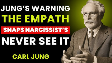 🎯 When the Empath Snaps Carl Jung Warned the Narcissist Would Never See It Coming | CARL JUNG