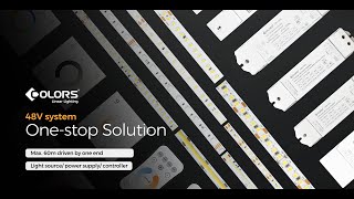 COLORS 48V Ultra long Light Source One stop Solution