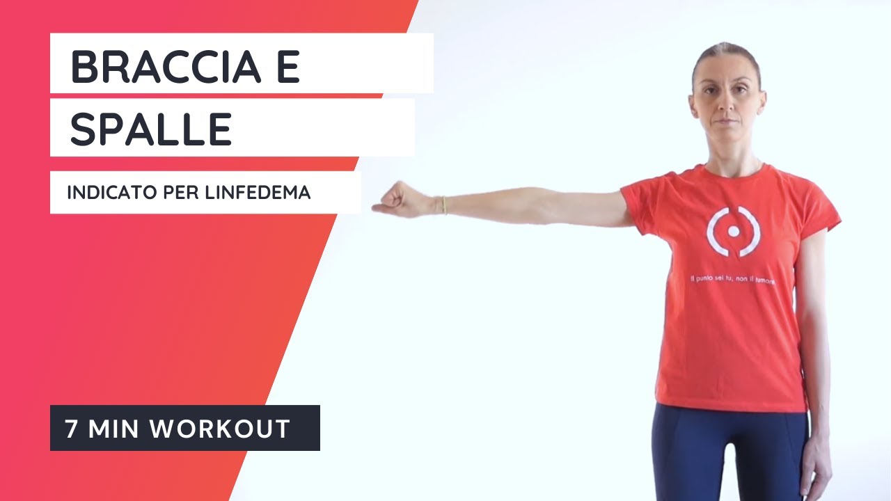 Linfedema - Esercizi braccia e spalle.