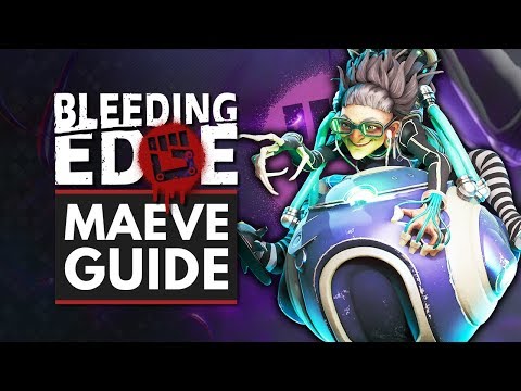 BLEEDING EDGE | Maeve Guide - Abilities, Supers, Tips & Tricks