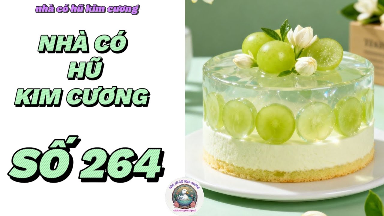 [Truyện audio] [FULL] NHÀ CÓ HŨ KIM CƯƠNG SỐ 264 ||  Nhà có hũ kim cương  ~ KÊNH CHÍNH CHỦ ~