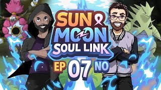 Pokémon Sun & Moon Soul Link Randomized Nuzlocke w/ Nappy + Shady - Ep 7 