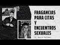 Fragancias para Citas y Encuentros Intimos - Narciso Salazar