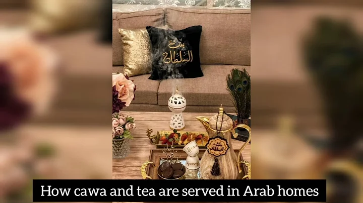 How cawa/kawa/tea is served in Arab homes