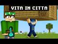 È SCOMPARSA LA MIA CASA nella VITA IN CITTÀ REMAKE su MINECRAFT!