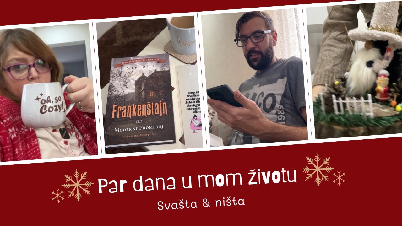 Par dana u mom životu | vlogmas ep.03