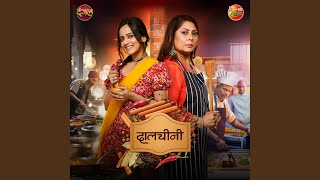 Kudi Hai Jaise Dalchini Title Song
