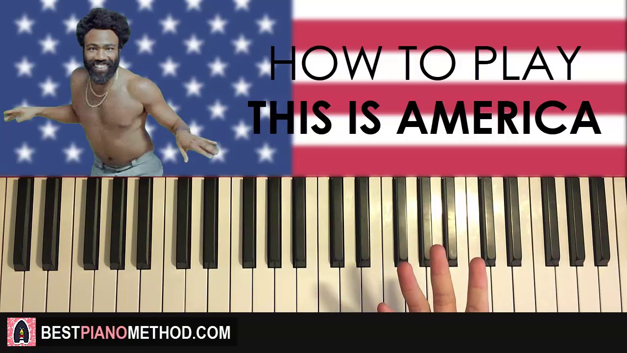 HOW TO - Childish Gambino - is America (Piano Lesson) YouTube