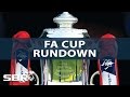 FA Cup Rundown  4th Round  Soccer Predictions