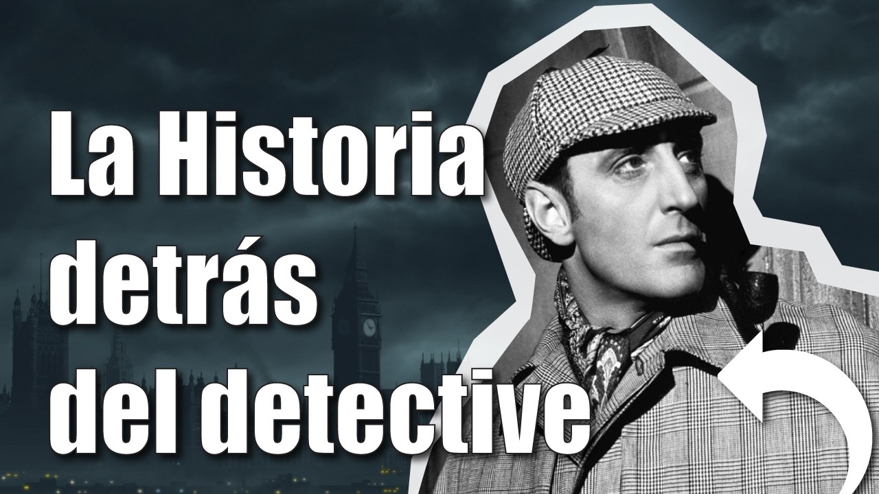 La Historia Detrás de Sherlock Holmes (Con Spoilers)