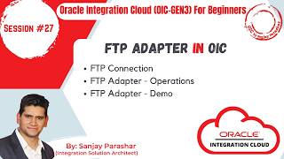 FTP Adapter in OIC GEN 3 for File Processing | Move File Operation of FTP Adapter