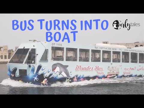 Wonder Bus In Dubai Transforms Into A Boat In Water | Curly Tales