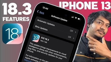 iOS 18.3 Features | iOS 18.3 Features iPhone 13 | iOS 18.3 Update iPhone 13 | iOS 18.3 Update |