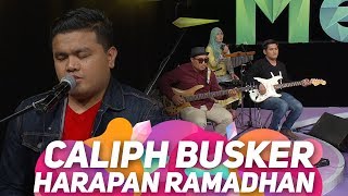 Harapan Ramadhan versi Caliph Busker | Raihan feat. Man Bai I Persembahan Live MeleTOP