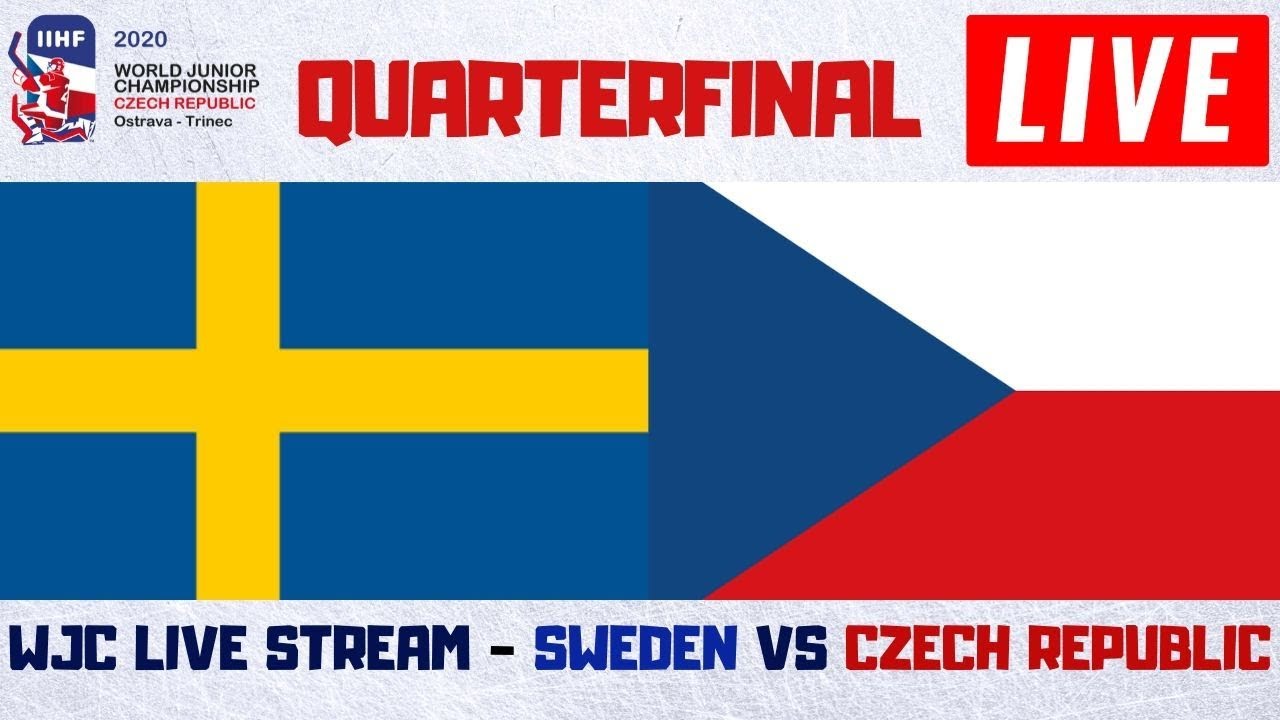 Sweden vs Czech Republic World Juniors QuarterFinals Live Stream IIHF WJC 2020 Hockey Play By Play