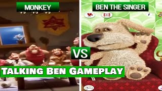 Who is Best? Chinese Monkey VS Ben The Singer  Talking Ben Gameplay